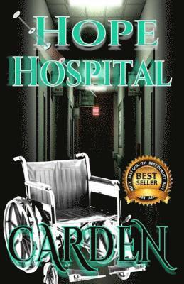 Hope Hospital: Unorthodox Ministries Series 1