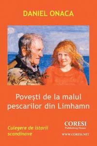 bokomslag Povesti de la Malul Pescarilor Din Limhamn: Istorii Scandinave Culese Si Prelucrate