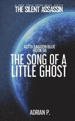 The Song of a Little Ghost 1