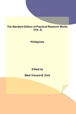 The Standard Edition of Practical Research Works (Vol. 2): Philippines 1