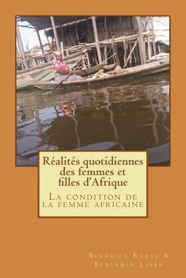 bokomslag Réalités quotidiennes des femmes et filles d'Afrique: La condition de la femme africaine