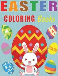 bokomslag Easter Coloring Book: Easter Coloring Book, Cute animal, Little bunny, Coloring book for kids, Super Fun Coloring Books, Funny activity book