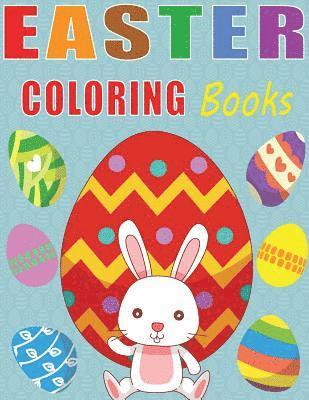 bokomslag Easter Coloring Book: Easter Coloring Book, Cute animal, Little bunny, Coloring book for kids, Super Fun Coloring Books, Funny activity book