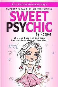 bokomslag Sweet Psychic: Part 2