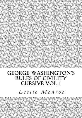 bokomslag George Washington's Rules of Civility Cursive: 55 Rules for Cursive Practice and Character Development