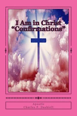 I Am in Christ Confirmations: I Am in Christ Confirmations 1