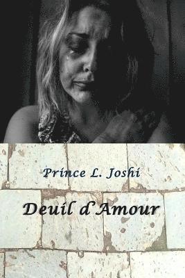 Deuil d'Amour 1