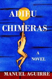 bokomslag Adieu Chimeras