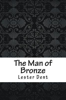 Lester Dent - The Man of Bronze, Häftad