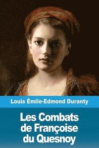 bokomslag Les Combats de Françoise du Quesnoy