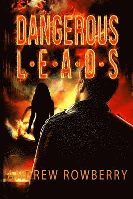 Dangerous Leads 1