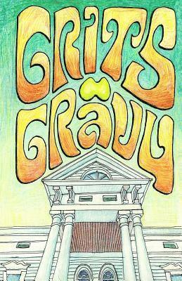 Grits and Gravy 1