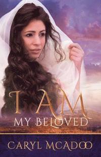 bokomslag I AM My Beloved