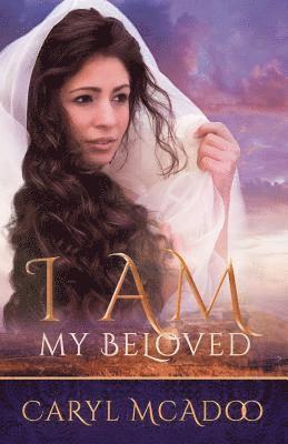 bokomslag I AM My Beloved