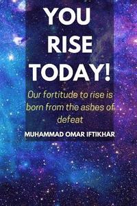bokomslag You Rise Today!