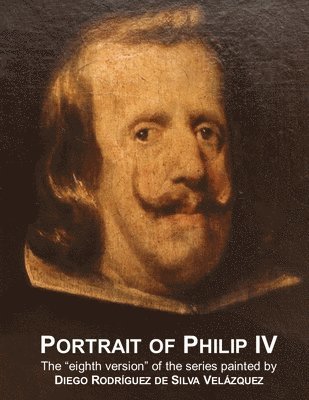 bokomslag Portrait of Philip IV