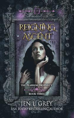 Jen L. Grey - Reigning Ascent, Häftad