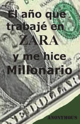 bokomslag El año que trabaje en Zara y me hice millonario