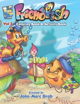 FriendFish Coloring book 3: FriendFish Coloring book 3