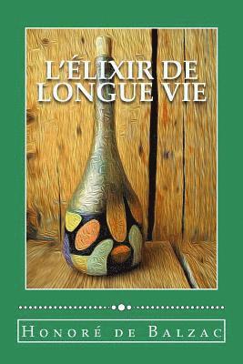 bokomslag L'Élixir de longue vie