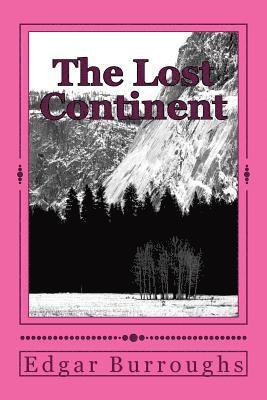 The Lost Continent 1