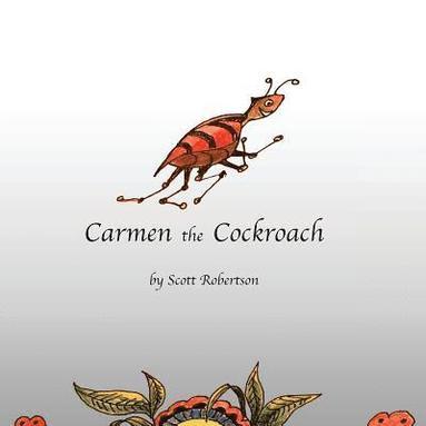 bokomslag Carmen the Cockroach