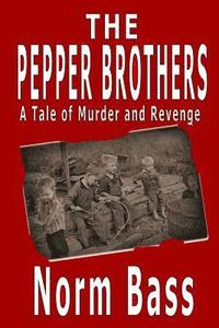 bokomslag The Pepper Brothers
