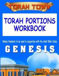 bokomslag Torah Town Torah Portions Workbook GENESIS: Torah Town Torah Portions Workbook GENESIS