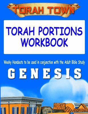 bokomslag Torah Town Torah Portions Workbook GENESIS: Torah Town Torah Portions Workbook GENESIS