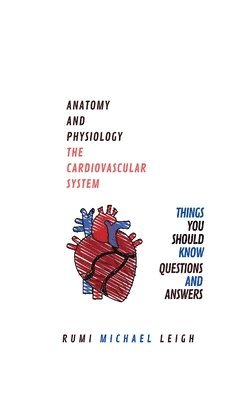 bokomslag Anatomy and physiology