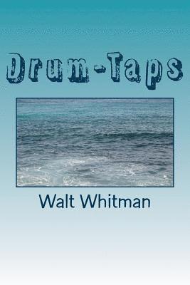 Drum-Taps 1