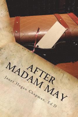 After Madam May: What came next 1