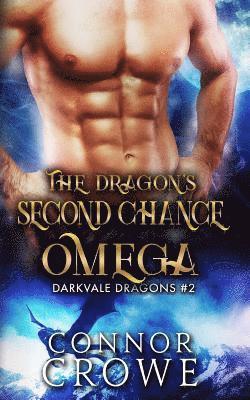 bokomslag The Dragon's Second Chance Omega: An MM Mpreg Romance