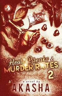 bokomslag Heart Breaks & Murder Rates 2