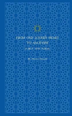 bokomslag From One Lover's Heart to Another: Forty Sufi Poems