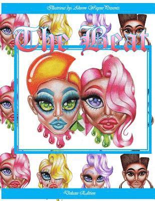 Akeem Wayne Scott - Illustrious by Akeem Wayne Presents: The Beat: Deluxe Edition, Häftad