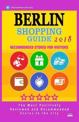Berlin Shopping Guide 2018: Best Rated Stores in Berlin, Germany - Stores Recommended for Visitors, (Shopping Guide 2018) 1