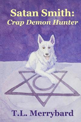 Satan Smith: Crap Demon Hunter 1