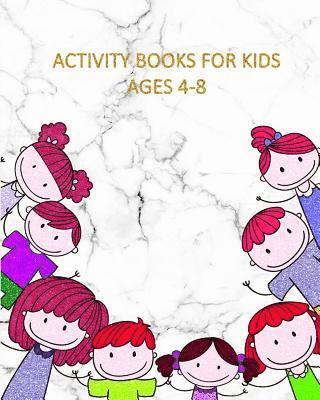 bokomslag Activity Books For Kids Ages 4-8: White marble cover (Color by Number, Mazes, Coloring, Dot to Dot, Word Search Puzzle, Find the Differences & Find tw