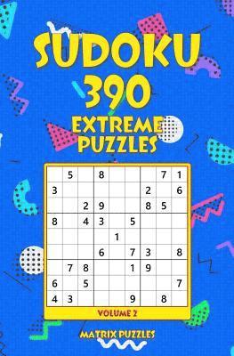 bokomslag SUDOKU 390 Extreme Puzzles