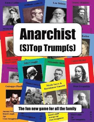 Anarchist (S)Top Trump(s) 1