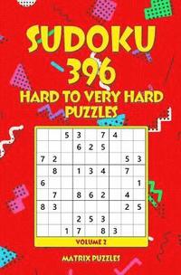bokomslag SUDOKU 396 Hard to Very Hard Puzzles
