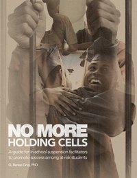 bokomslag No More Holding Cells