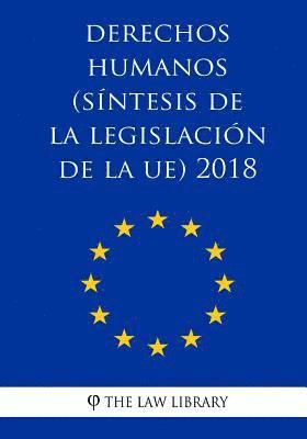 Derechos humanos (Síntesis de la legislación de la UE) 2018 1