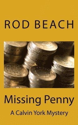 Rod Beach - Missing Penny, Häftad