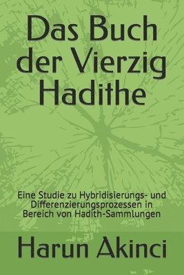 bokomslag Das Buch der Vierzig Hadithe