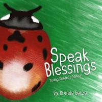 bokomslag Speak Blessings: Young Reader's Edition