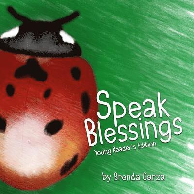 Brenda Garza - Speak Blessings: Young Reader's Edition, Häftad