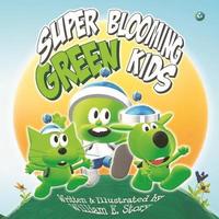 bokomslag Super Blooming Green Kids
