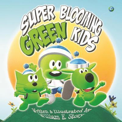 Super Blooming Green Kids 1